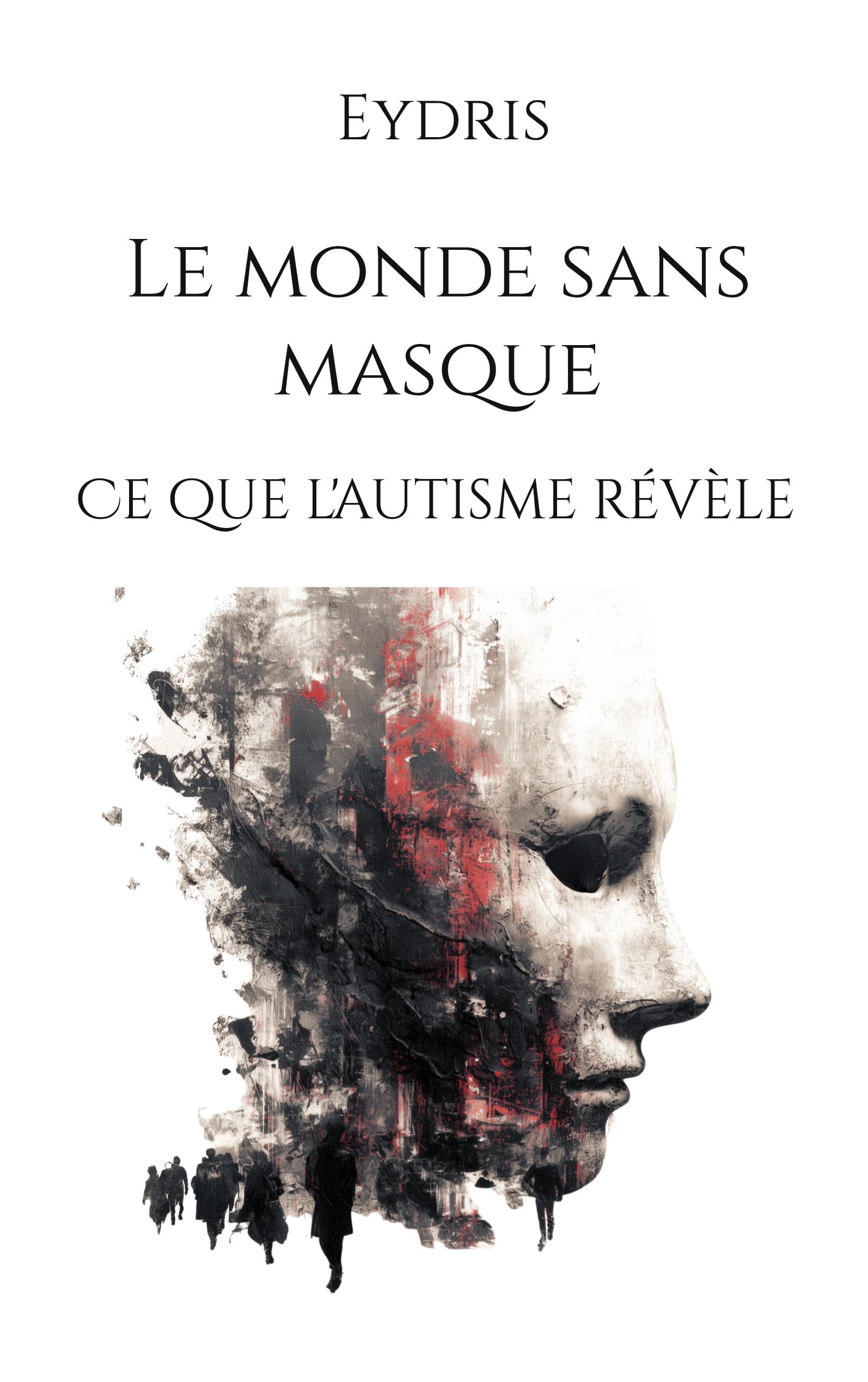 Couverture de Le monde sans masque